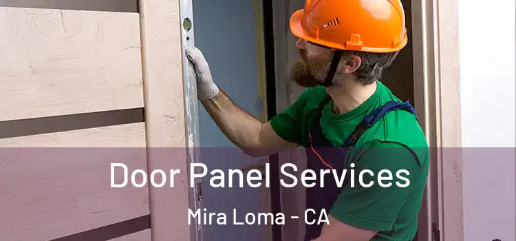 Door Panel Services Mira Loma - CA
