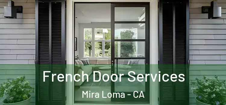 French Door Services Mira Loma - CA