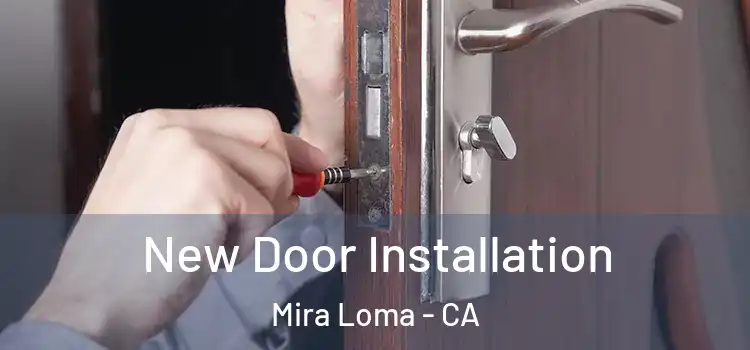 New Door Installation Mira Loma - CA